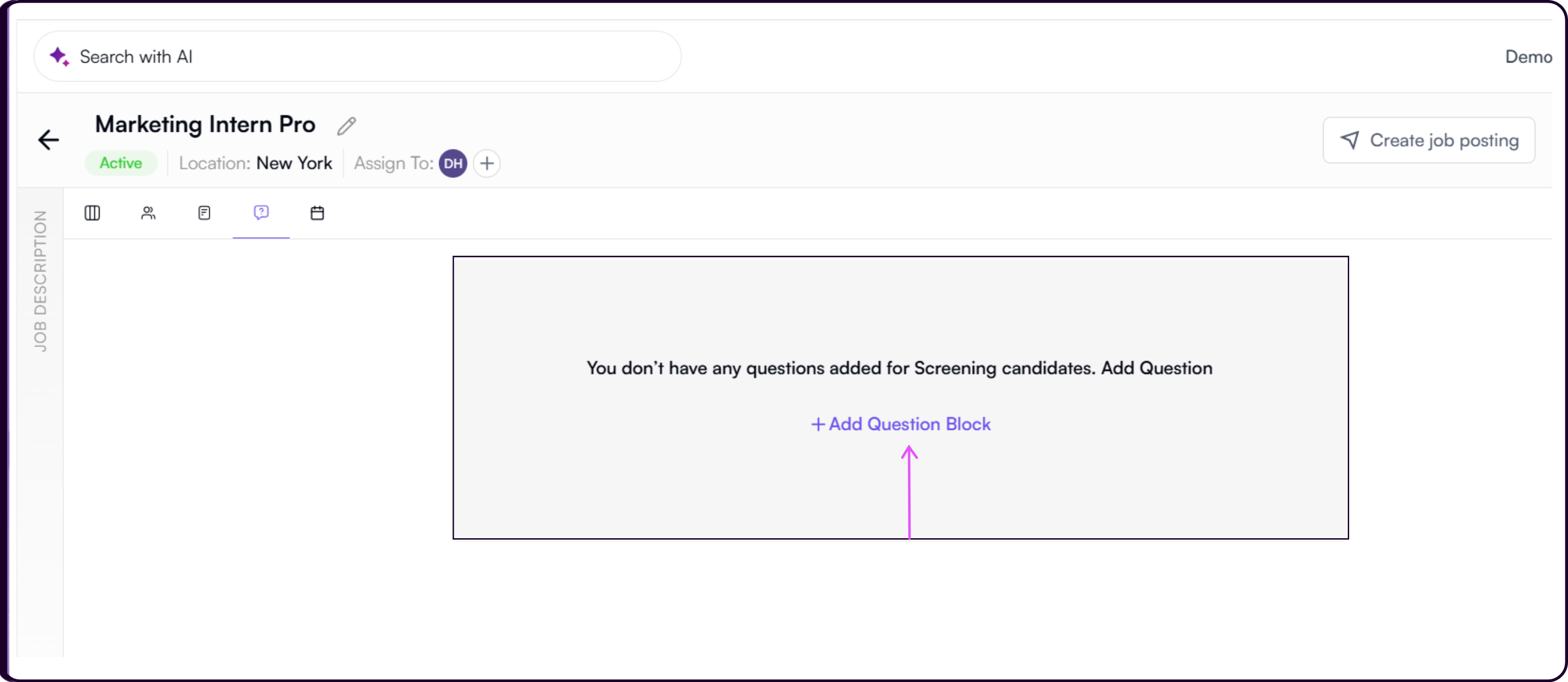 View Screening Questions empty state showing no questions added yet with the Add Question Block button to begin creating screening questions