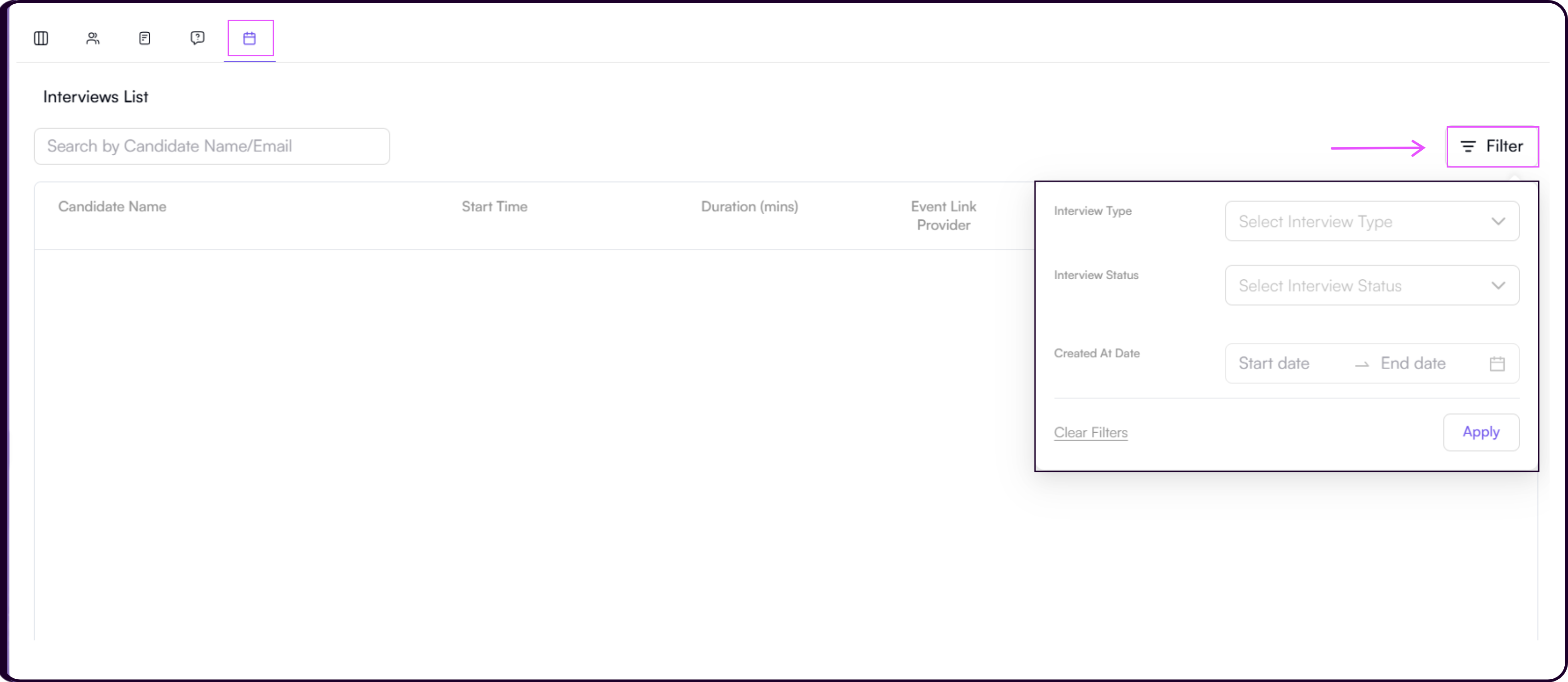 View Interviews filter panel showing Interview Type, Interview Status, and Created At Date filter options with Apply and Clear Filters buttons